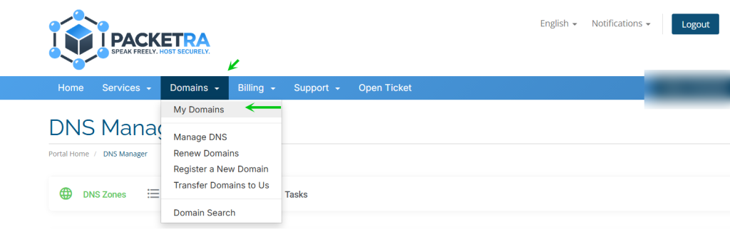 Click Domains and My Domains to goto your list of domains for nameserver management
