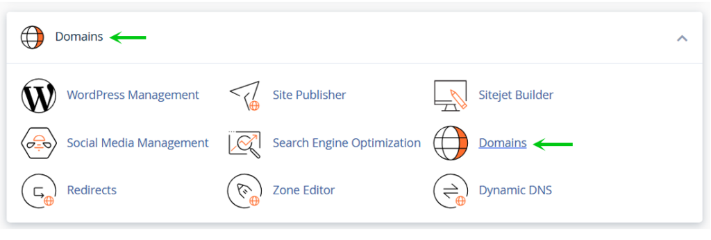 Click Domains globe button under Domains section in cPanel